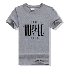 Load image into Gallery viewer, Stay Humble, Hustle Hard Casual T-Shirts (T-Jinbenamanda®) - SAVE 50% TODAY ONLY